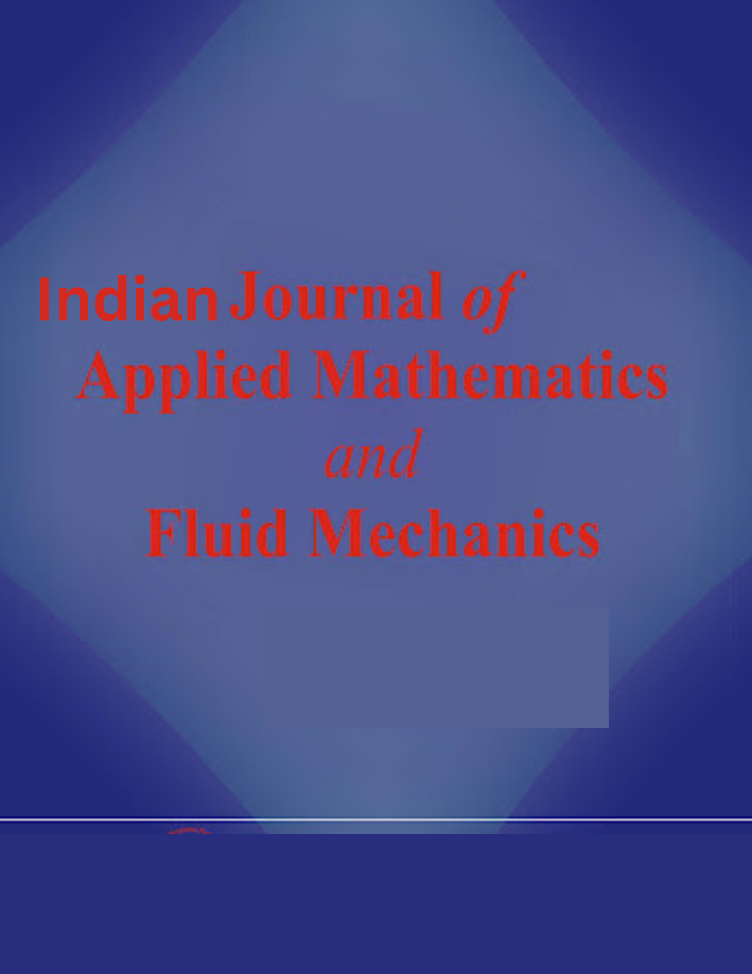 Indian Journal of Applied Mathematics and Fluid Mechanics