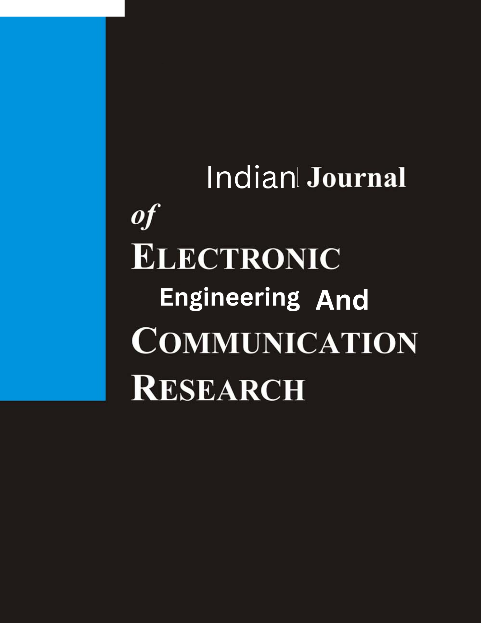 Indian Journal of Electronic Engineering and Communication Research