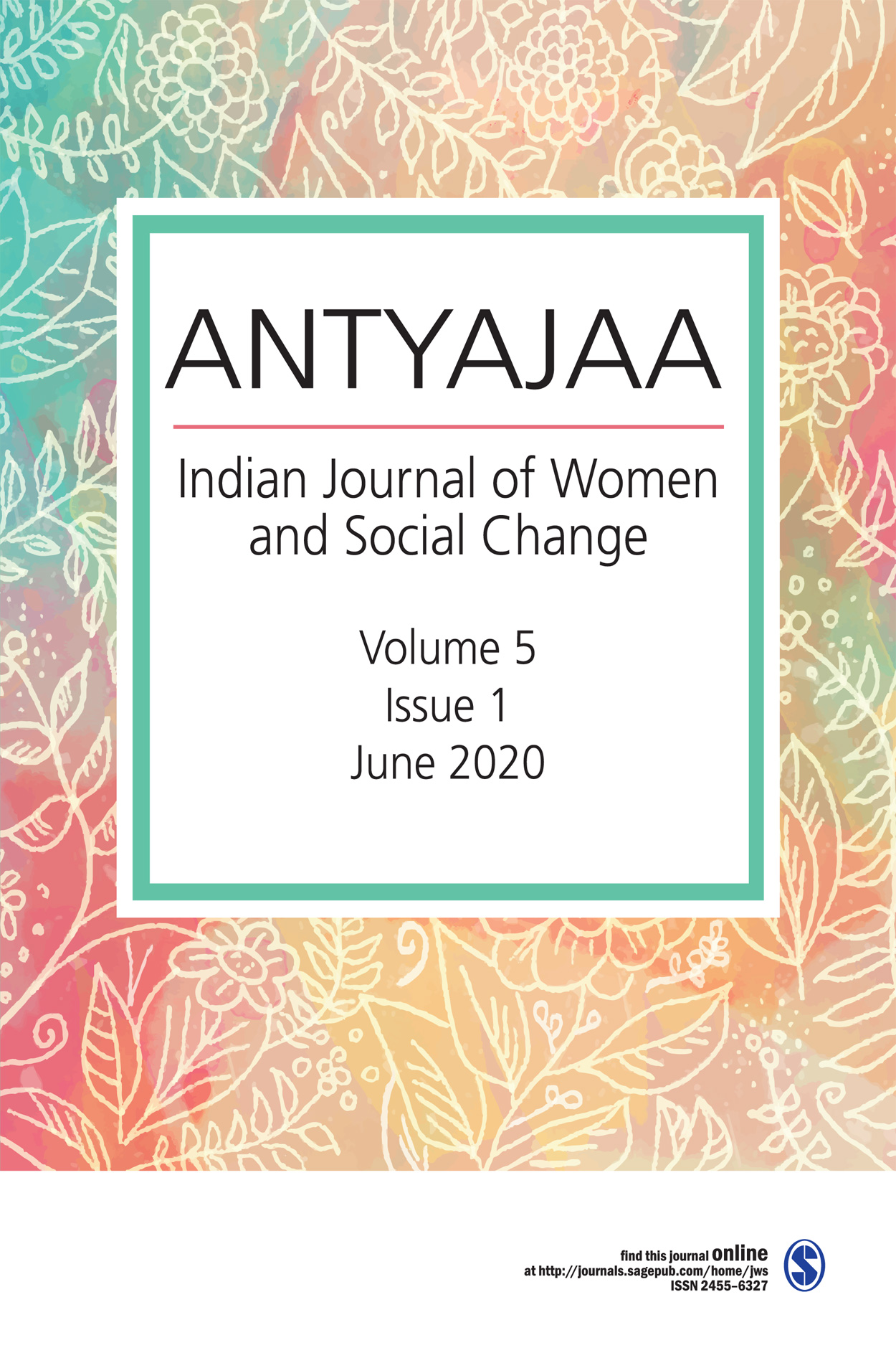 ANTYAJAA: Indian journal of Women and Social Change