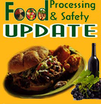 Food Processing and Safety Update 