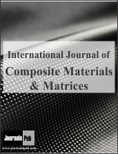 International Journal of Composite Materials and Matrices
