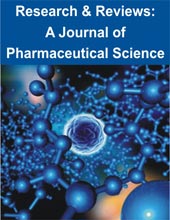Research and Reviews A Journal of Pharmaceutical Science