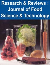 Research and Reviews Journal of Food Science and Technology