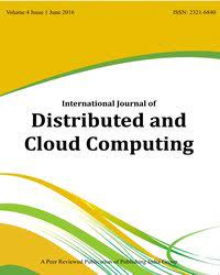 International Journal of Distributed and Cloud Computing