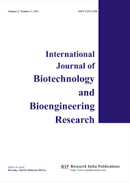 International Journal of Biotechnology and Bioengineering Research