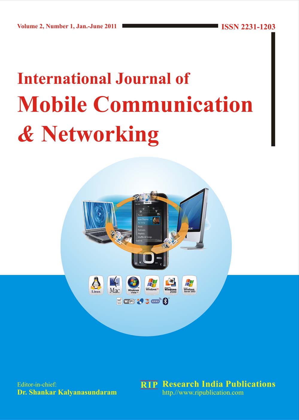 International Journal of Mobile Communication & Networking