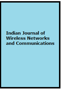 Indian Journal of Wireless Networks and Communications