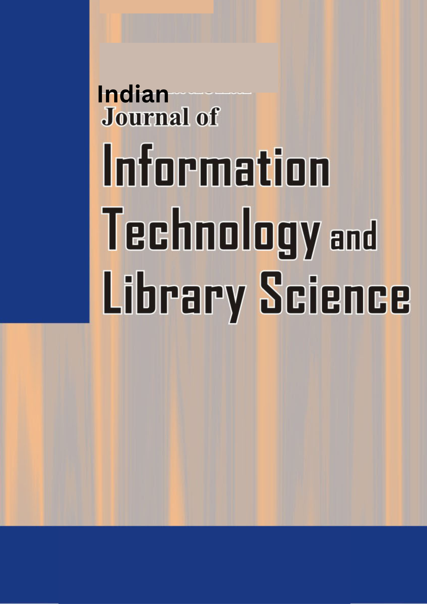 Indian Journal of Information Technology and Library Science 