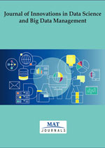 Journal of Innovations in Data Science and Big Data Management