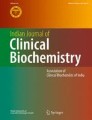 Indian Journal of Clinical Biochemistry