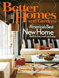 Better Homes and Garden