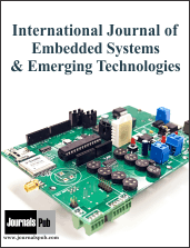 International Journal of Embedded Systems and Emerging Technologies