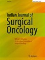 Indian Journal of Surgical Oncology