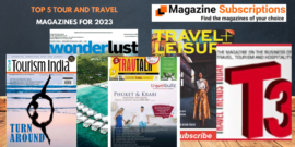 Top 5 Tour and Travel Magazines 2023