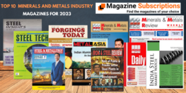 Top 10 Minerals and Metals Industry Magazines 2023