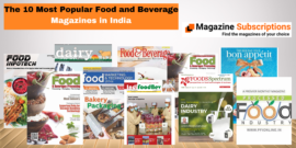 The 10 Most Popular Food and Beverage Magazines in India
