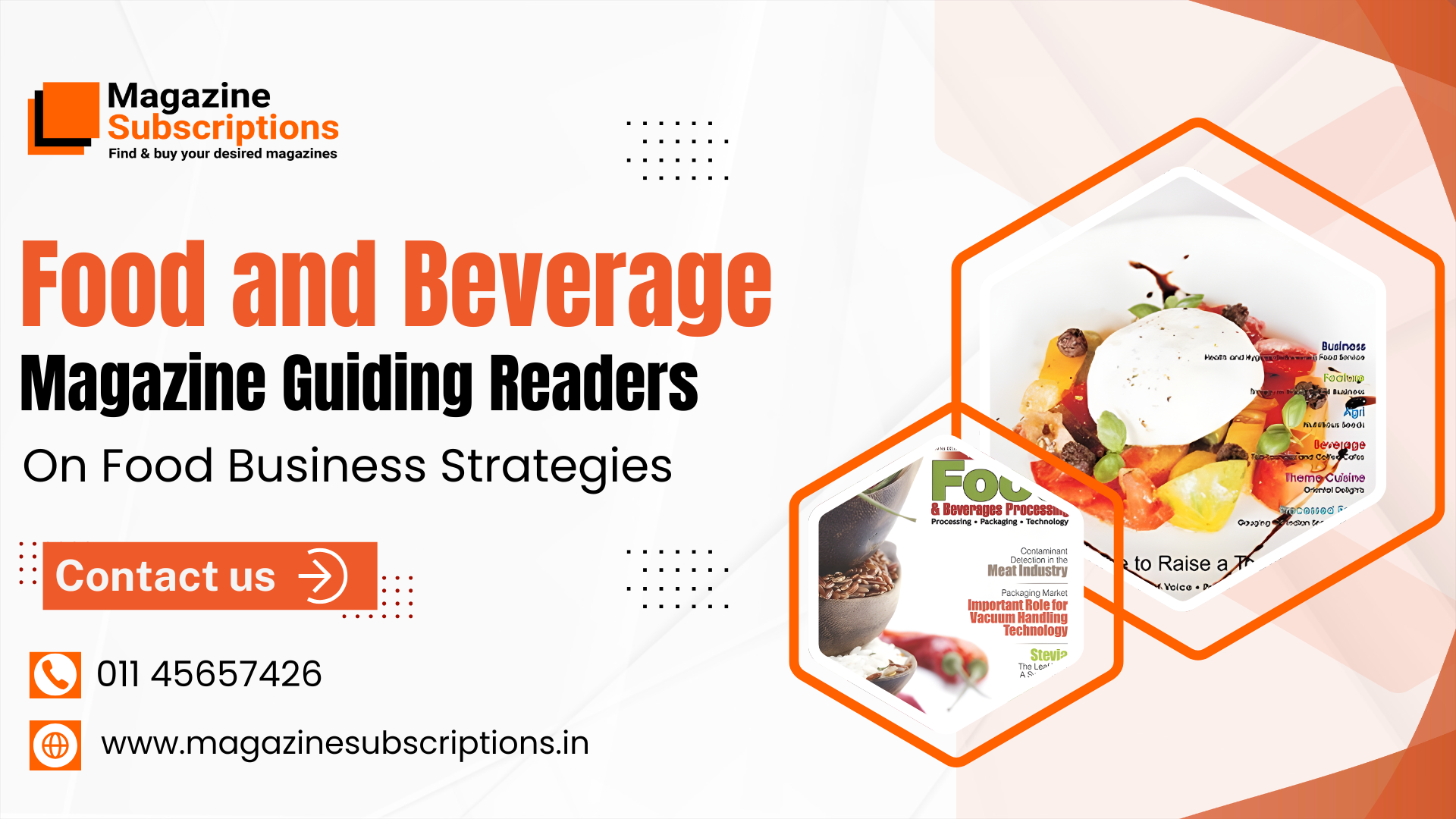 Food and Beverage Magazine Guiding Readers on Food Business Strategies