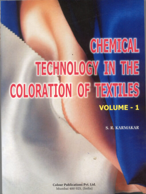 Chemical Technology In The Coloration of Textiles