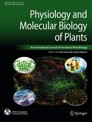 Physiology and Molecular Biology of Plants Magazine