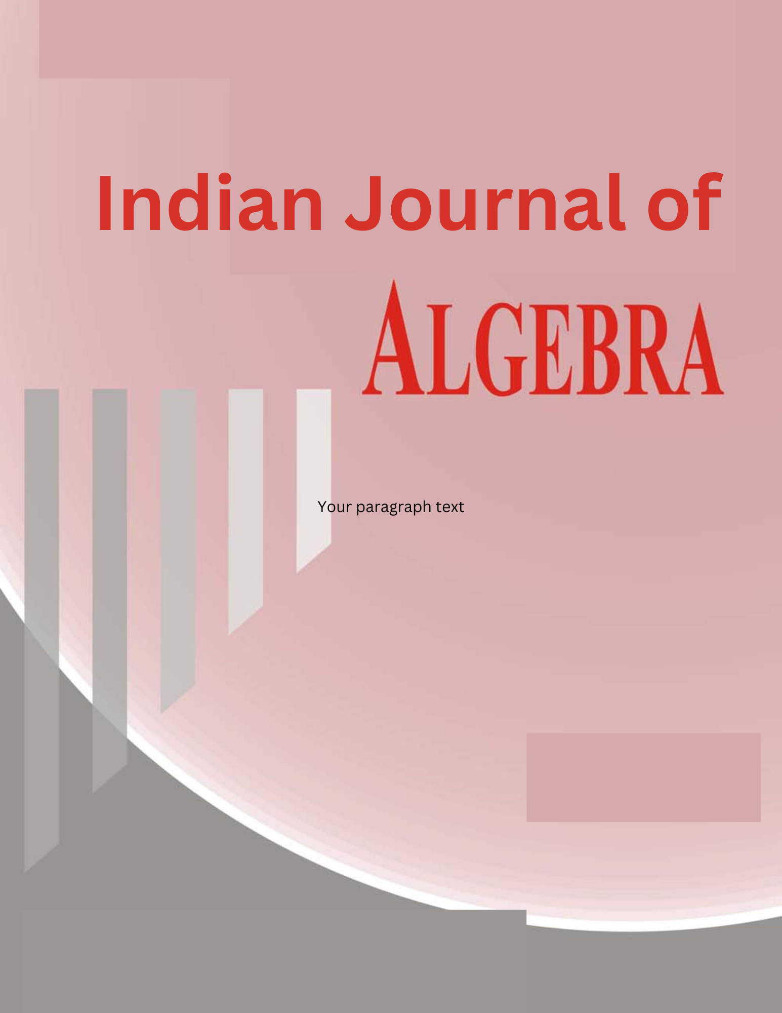 Indian Journal of Algebra
