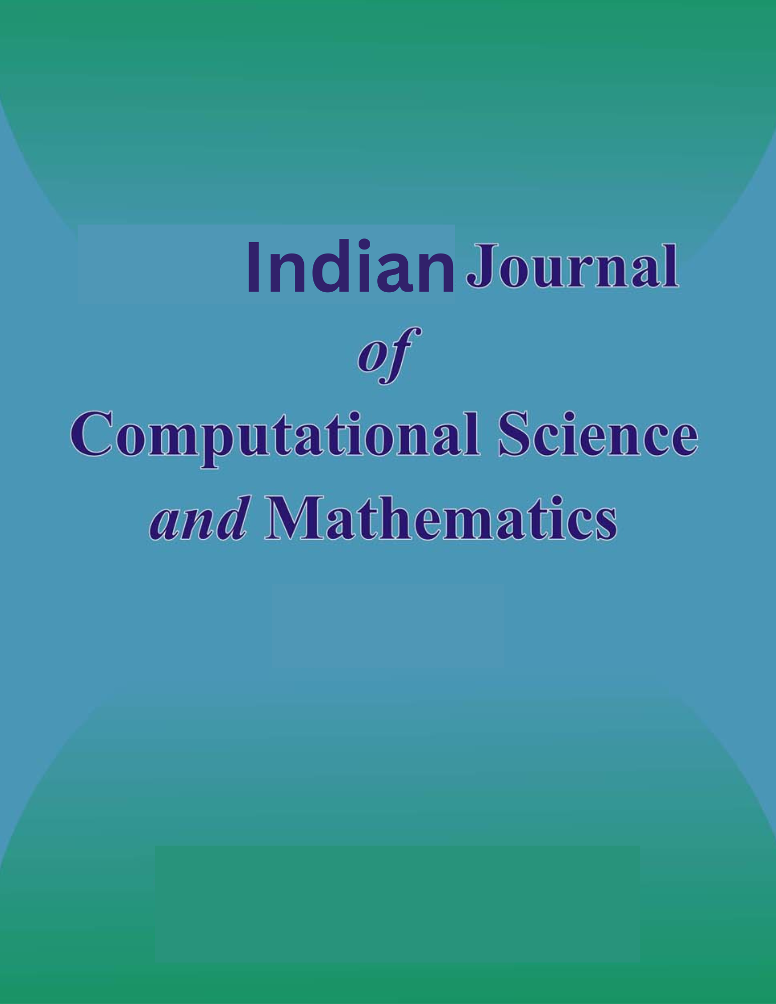 Indian Journal of Computational Science and Mathematics