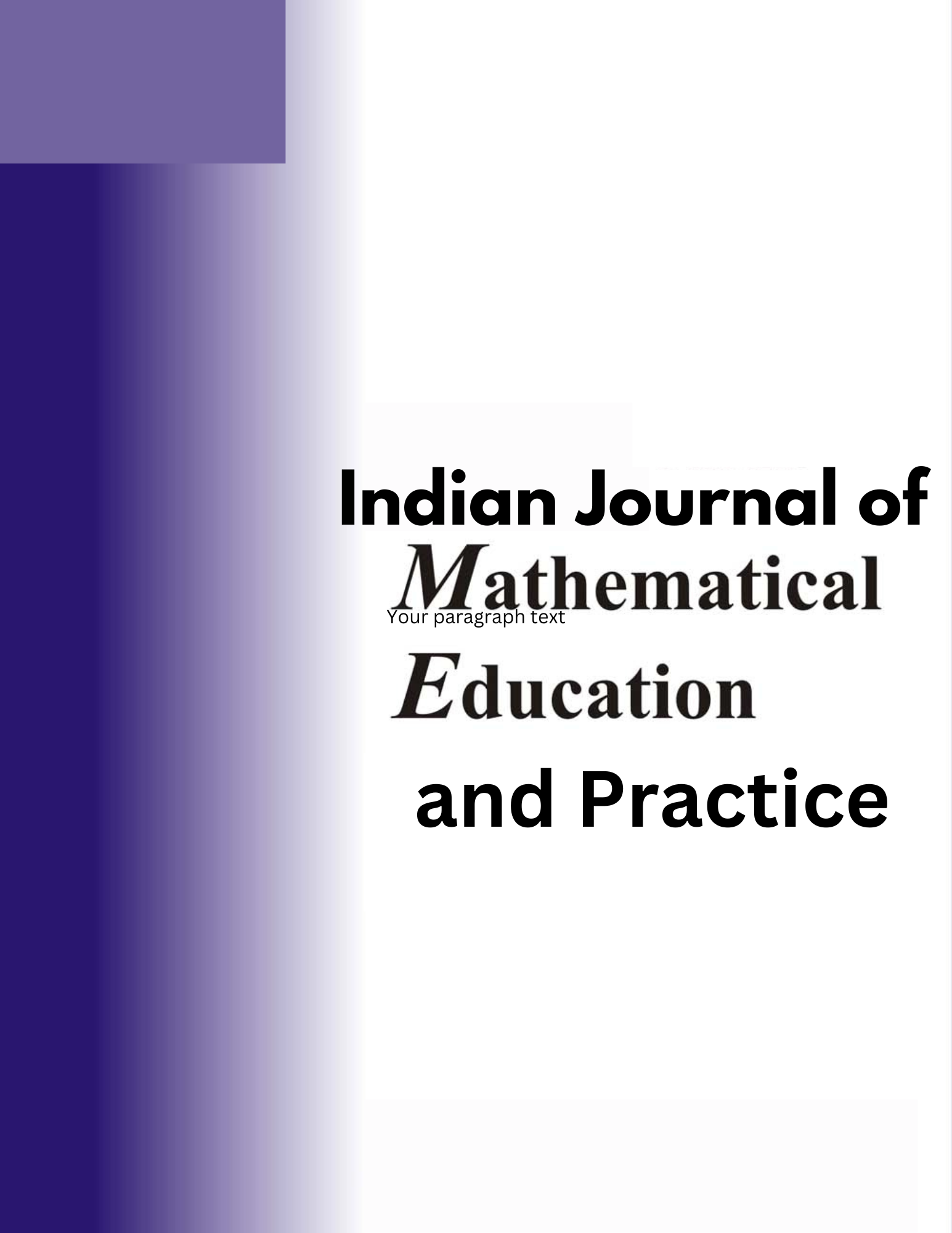 Indian Journal of Mathematical Education and Practice