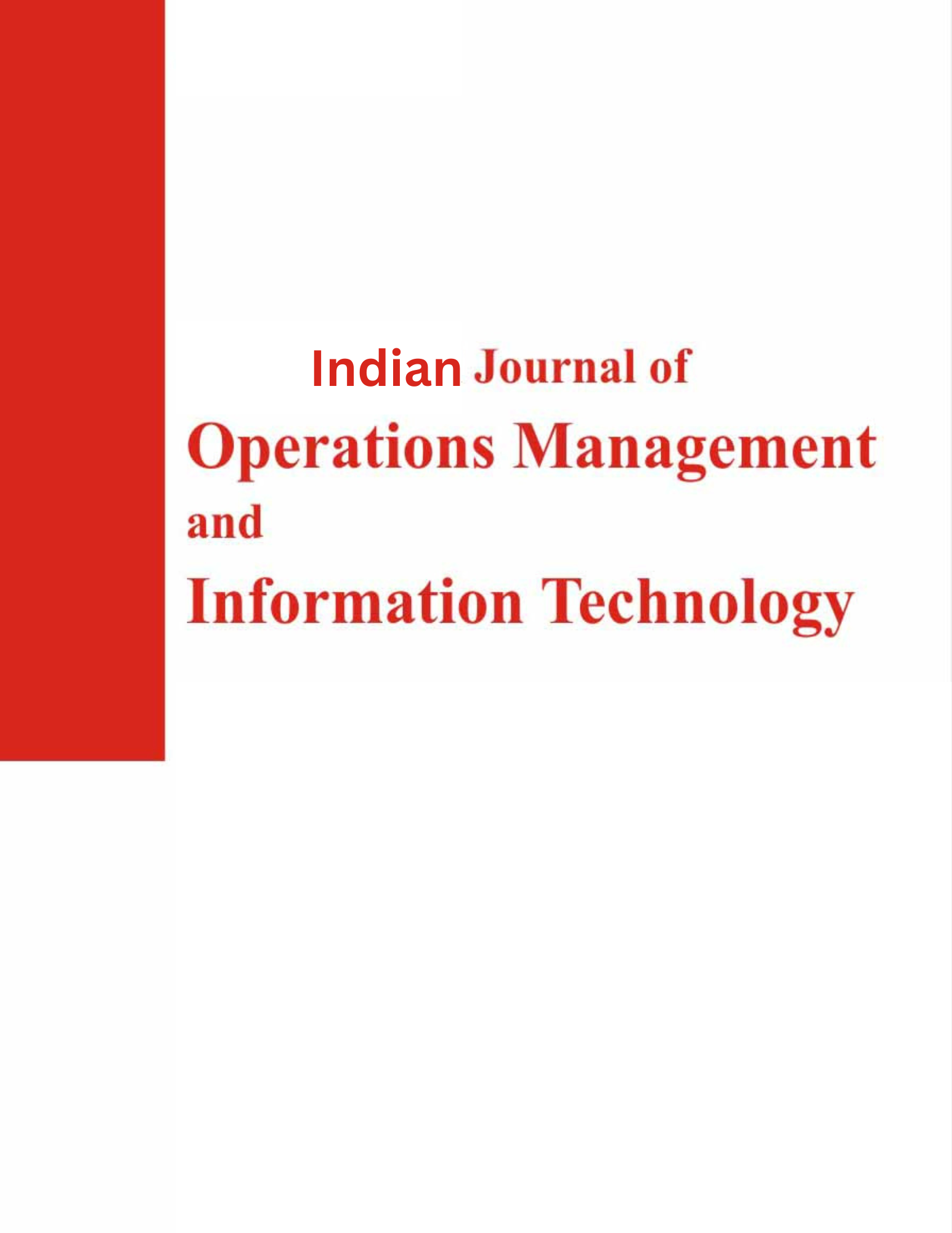 Indian Journal of Operations Management and Information Technology