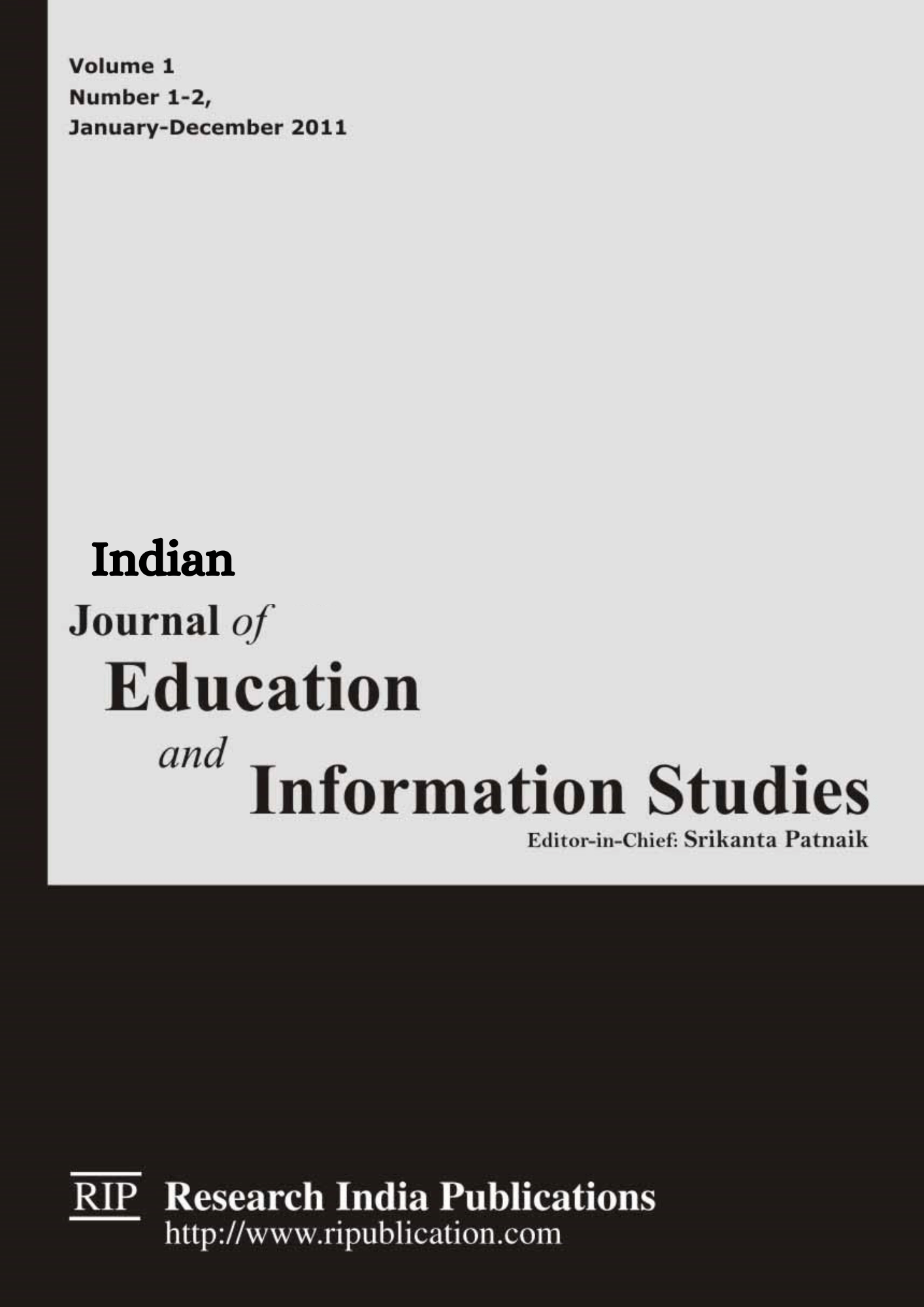 Indian Journal of Education and Information Studies