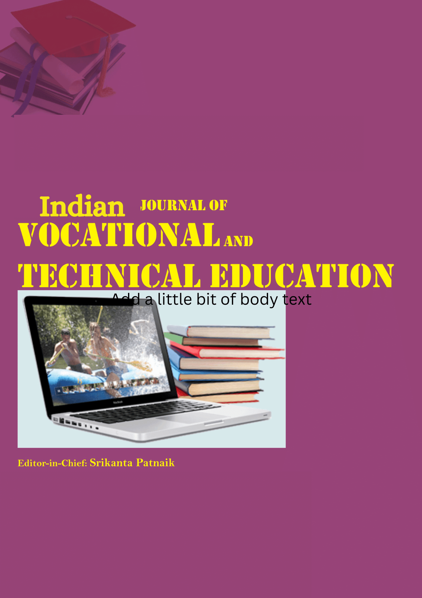 Indian Journal of Vocational and Technical Education