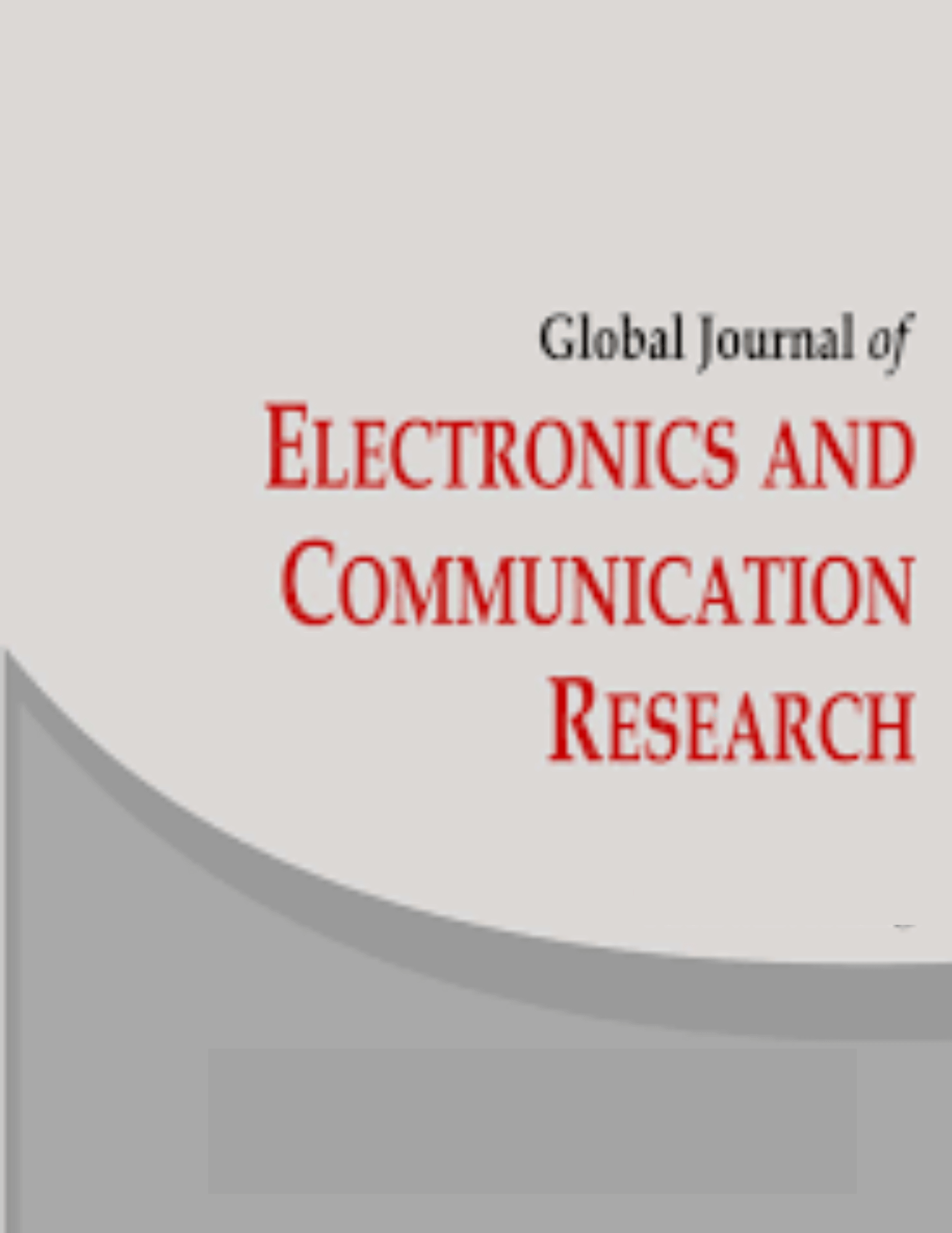 Global Journal of Electronic and Communication Research