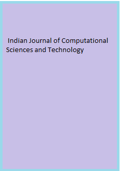 Indian Journal of Computational Sciences and Technology