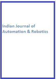 Indian Journal of Automation & Robotics