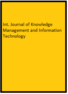 Int. Journal of Knowledge Management and Information Technology