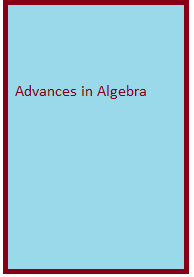 Advances in Algebra