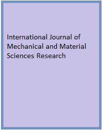 International Journal of Mechanical and Material Sciences Research