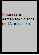 Advances in Aerospace Science and Applications