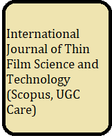 International Journal of Thin Film Science and Technology (Scopus, UGC Care)