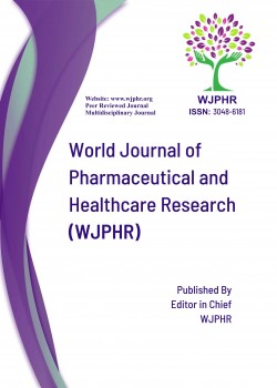 World Journal of Pharmaceutical and Healthcare Research