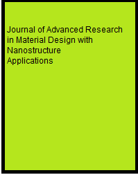 Journal of Advanced Research in Material Design with Nanostructure Applications