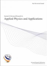 Journal of Advanced Research in Applied Physics and Applications