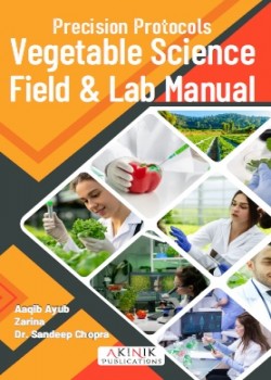 Precision Protocols Vegetable Science Field & Lab Manual
