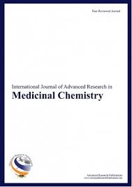 International Journal of Advanced Research in Medicinal Chemistry