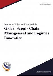 Journal of Advanced Research in Global Supply Chain Management and Logistics Innovation