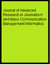 Journal of Advanced Research in Journalism and Mass Communication Management Informatics
