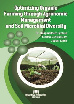 Optimizing organic farming through agronomic management and soil microbial diversity