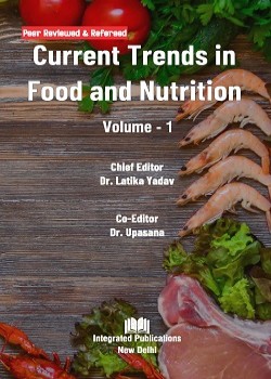 Current Trends in Food and Nutrition