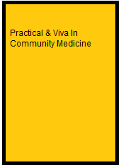 Practical & Viva In Community Medicine