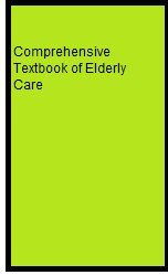 Comprehensive Textbook of Elderly Care