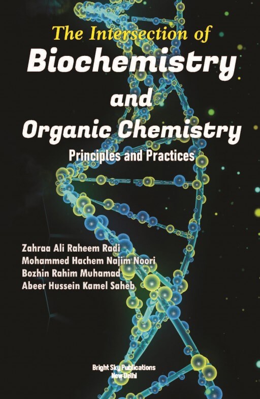 The Intersection of Biochemistry and Organic Chemistry