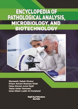 The Modern Encyclopedia of Pathological Analysis, Microbiology, and Biotechnology